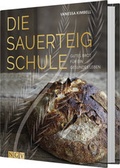 Cover: Die Sauerteig-Schule - Edition Fackeltr&auml;ger