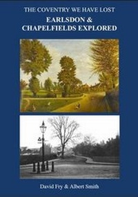 Enlarge image Cover: Earlsdon and Chapelfields Explored - Simanda Press