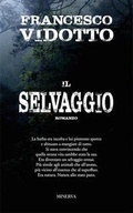 Cover: Il selvaggio - Narrativa Minerva;Minerva Edizioni (Bologna)