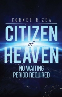 Enlarge image Cover: CITIZEN of HEAVEN - Cornel Rizea