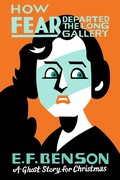 Cover: How Fear Departed the Long Gallery - Biblioasis