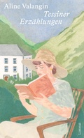 Cover: Tessiner Erz&auml;hlungen - Limmat Verlag