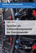 Cover: Speicher als Schl&uuml;sselkomponente der Energiewende - Dike Verlag Z&uuml;rich