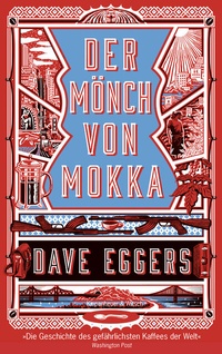 Abbildung von: Der Mönch von Mokka - Kiepenheuer & Witsch