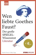 Cover: Wen liebte Goethes "Faust"? - Kiepenheuer & Witsch