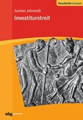 Cover: Investiturstreit - wbg Academic in Herder