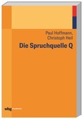 Cover: Die Spruchquelle Q - wbg Edition in Herder