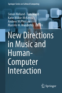 Abbildung von: New Directions in Music and Human-Computer Interaction - Springer