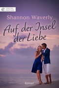 Cover: Auf der Insel der Liebe - CORA Verlag