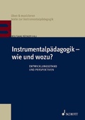 Cover: Instrumentalp&auml;dagogik - wie und wozu? - Schott Music