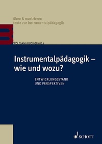 Abbildung von: Instrumentalpädagogik - wie und wozu? - Schott Music