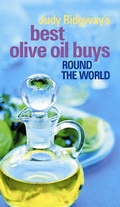 Cover: Judy Ridgway's Best Olive Oil Buys - Gardiner Press