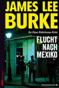 Abbildung von: Flucht nach Mexiko - Pendragon