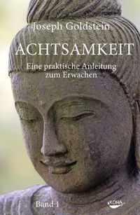Abbildung von: Achtsamkeit Bd. 1 - KOHA-Verlag