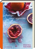 Cover: Change your appetite - ars vivendi