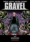 Cover: Gravel 4 - Verdammte L&uuml;gner - Dantes Verlag