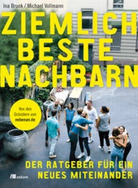 Abbildung von: Ziemlich beste Nachbarn - oekom verlag