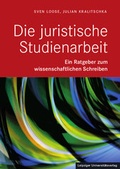 Cover: Die Juristische Studienarbeit - Leipziger Uni-Vlg