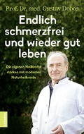 Cover: Endlich schmerzfrei und wieder gut leben - Scorpio Verlag