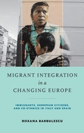 Cover: Migrant Integration in a Changing Europe - University of Notre Dame Press