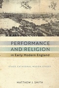 Cover: Performance and Religion in Early Modern England - University of Notre Dame Press