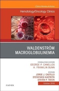 Cover: Waldenstroem Macroglobulinemia, An Issue of Hematology/Oncology Clinics of North America: Volume 32-5 - Elsevier