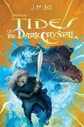 Cover: Tides of the Dark Crystal #3 - Penguin Workshop