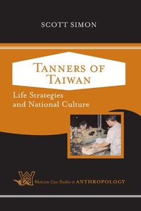 Enlarge image Cover: Tanners of Taiwan - Routledge