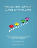 Cover: The Paradigm Developmental Model of Treatment & Clinical Manual 2nd Edition - Montezuma Publishing