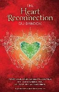 Enlarge image Cover: The Heart Reconnection Guidebook - Health Communications
