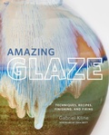 Cover: Amazing Glaze - Voyageur Press