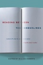 Cover: Reading Between the Borderlines - McGill-Queen's University Press