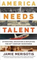 Cover: America Needs Talent - Rosettabooks, LLC