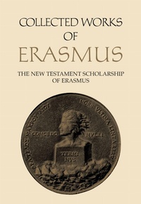 Enlarge image Cover: Collected Works of Erasmus - University of Toronto Press
