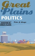 Cover: Great Plains Politics - Bison Books