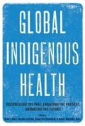Cover: Global Indigenous Health - University of Arizona Press