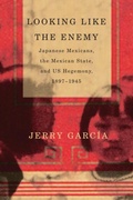 Cover: Looking Like the Enemy - University of Arizona Press