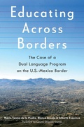 Cover: Educating Across Borders - University of Arizona Press
