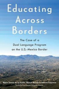 Enlarge image Cover: Educating Across Borders - University of Arizona Press