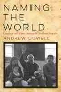 Cover: Naming the World - University of Arizona Press