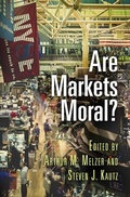 Cover: Are Markets Moral? - University of Pennsylvania Press