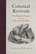 Cover: Colonial Revivals - University of Pennsylvania Press
