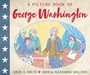 Cover: A Picture Book of George Washington - Holiday House Inc