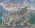 Cover: When Wolves Howl - Red Deer Press
