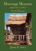 Cover: Mississippi Memories - Yoknapatawpha Press