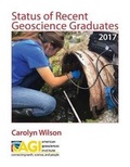 Cover: Status of Recent Geoscience Graduates 2017 - American Geological Institute