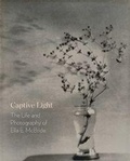 Cover: Captive Light - Tacoma Art Museum
