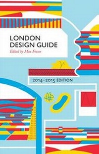 Enlarge image Cover: London Design Guide 2014-2015 - Spotlight Press