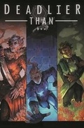Cover: Deadlier Than - Doodle Doodle
