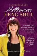 Cover: Millionaire Feng Shui - Alisse Bradley International